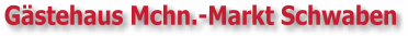 Gästehaus Markt Schwaben